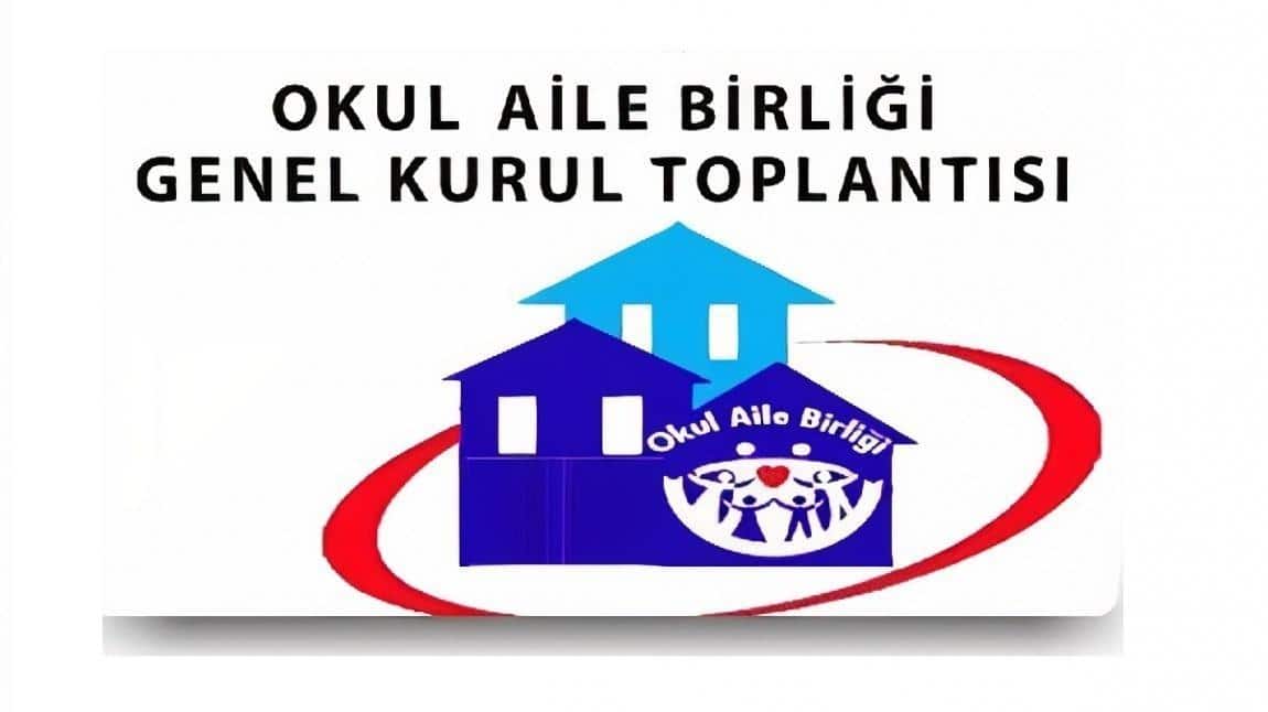 OKUL AİLE BİRLİĞİ GENEL KURUL TOPLANTI DAVETİYESİ